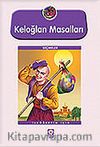 Keloğlan Masalları (100 Temel Eser)
