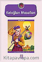 Keloğlan Masalları (100 Temel Eser)