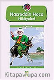Nasreddin Hoca Hikayeleri (100 Temel Eser)