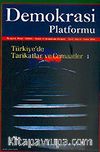 Demokrasi Platformu/Sayı:6 Yıl:2 Bahar 2006/Üç Aylık Fikir-Kültür-Sanat ve Araştırma Dergisi