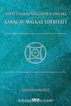 Sovyet Egemenliğinden Önceki Karaçay-Malkar Edebiyatı