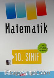 10. Sınıf Matematik Konu Anlatımlı