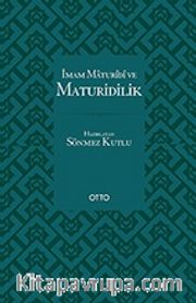İmam Maturidi ve Maturidilik