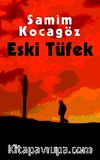 Eski Tüfek