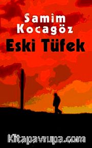 Eski Tüfek
