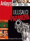 Anlayış/Mart 2007 / Aylık Siyaset, Ekonomi, Toplum Dergisi
