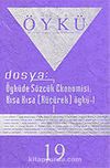 Sayı:19-Şubat-Mart 2007-Hece Öykü İki Aylık Öykü Dergisi