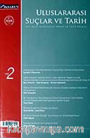 Sayı 2 / 2006 / Uluslararası Suçlar ve Tarih / Uluslararası Hukuk ve Tarih Dergisi (Altı Aylık)
