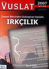 Sayı:70 Nisan 2007 Aylık Eğitim ve Kültür Dergisi