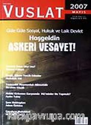 Sayı:71 Mayıs 2007 Aylık Eğitim ve Kültür Dergisi