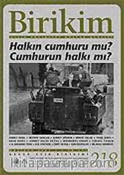 Birikim / Sayı: 218 Yıl: 2007 / Aylık Sosyalist Kültür Dergisi