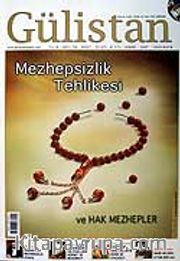 Sayı:78 Haziran 2007 Gülistan / İlim Fikir ve Kültür Dergisi
