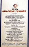 Sayı:21 Güz 2004 Ekev Akademi Dergisi