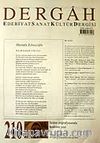 Ağustos 2007, Sayı 210, Cilt XVIII / Dergah Edebiyat Sanat Kültür Dergisi