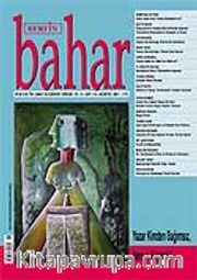 Sayı:114 Ağustos 2007 / Berfin Bahar/Aylık Kültür, Sanat ve Edebiyat Dergisi