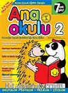 Ana Okulu 2 / Anne Çocuk Eğitim Dergisi