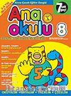 Ana Okulu 8 / Anne Çocuk Eğitim Dergisi