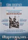 Sayı: 409 / Kasım 2007 / Türk Edebiyatı / Aylık Fikir ve Sanat Dergisi