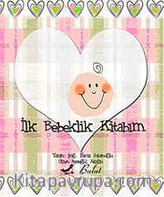 İlk Bebeklik Kitabım