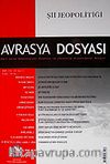 Avrasya Dosyası Cilt:13 Sayı:3 2007