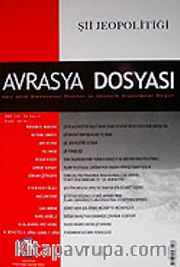 Avrasya Dosyası Cilt:13 Sayı:3 2007