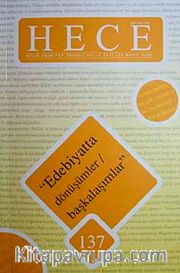 Sayı:137 Mayıs 2008 Hece Aylık Edebiyat Dergisi