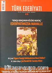 Sayı: 416 / Haziran 2008 / Türk Edebiyatı / Aylık Fikir ve Sanat Dergisi