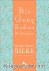 Bir Genç Kadına Mektuplar