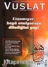 Yıl:8 Sayı:85 Temmuz 2008 Aylık Eğitim ve Kültür Dergisi