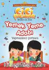 Yemek Yeme Adabı / Cici Çocuklar 1 
