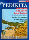 Yedikıta Aylık Tarih, İlim ve Kültür Dergisi Sayı:18 Şubat 2010