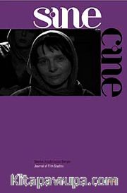 Sine Cine 6 Aylık Sinema Araştırmaları Dergisi Sayı:1 Bahar 2010/1