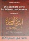 Die kostbare Perle im Wissen des Jenseits (Al-Ghazali)