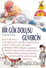 Bir Gök Dolusu Güvercin