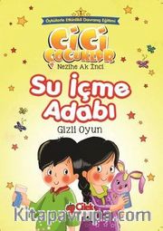 Su İçme Adabı / Cici Çocuklar 2