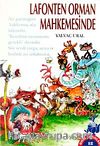 Lafonten Orman Mahkemesinde