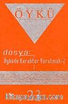 Sayı:23 Mart 2007-Hece Öykü İki Aylık Öykü Dergisi