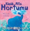 Küçük Fil’in Hortumu