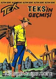 Altın Tex Sayı:83 Teks'in Geçmişi