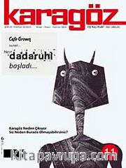 Karagöz Şiir ve Temaşa Dergisi Sayı:11 Nisan-Mayıs-Haziran 2010