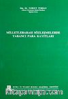 Milletlerarası Sözleşmelerde Yabancı Para Kayıtları