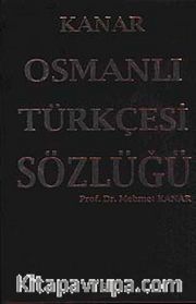 Osmanlı Türkçesi Sözlüğü (Ciltli-Orta boy)