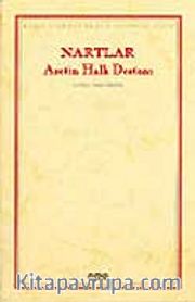 Nartlar / Asetin Halk Destanı