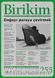 Birikim / Sayı:255 Yıl: 2010 / Aylık Sosyalist Kültür Dergisi