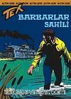 Altın Tex Sayı:85 Barbarlar Sahili