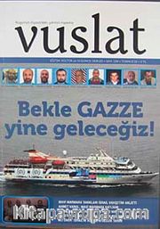 Yıl:8 Sayı:109 Temmuz 2010 Aylık Eğitim ve Kültür Dergisi