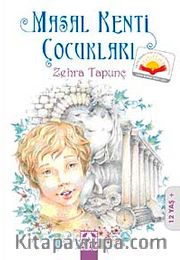 Masal Kenti Çocukları