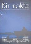 Bir Nokta / Aylık Edebiyat Dergisi / Yıl: 10 / Sayı:103 Ağustos 2010