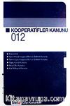 Kooperatifler Kanunu / Cep Kanunu 012