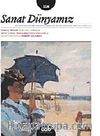 Sanat Dünyamız İki Aylık Kültür ve Sanat Dergisi Sayı:118 Eylül - Ekim 2010